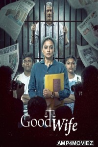 Good Wife (2025) Season 1 Hindi Web Series