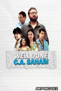 Well Done C A Sahab (2025) Hindi Movie