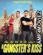 A Gangsters Kiss (2024) HQ Tamil Dubbed Movie