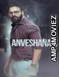 Anveshanam (2020) ORG UNCUT Hindi Dubbed Movies