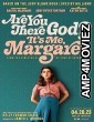 Are You There God Its Me Margaret (2023) HQ Hindi Dubbed Movie