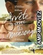Arrete Avec Tes Mensonges (2023) HQ Telugu Dubbed Movie