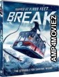 Break (2019) Hindi Dubbed Movies