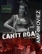 Cantt Road The Beginning (2023) Hindi Full Movie