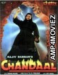 Chandaal (1998) Hindi Full Movies