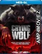 Crying Wolf (2015) UNRATED Hindi Dubbed Movies