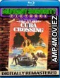 Cuba Crossing (1980) Hindi Dubbed Movies