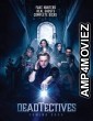 Deadtectives (2018) Unofficial Hindi Dubbed Movie
