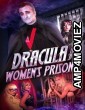 Dracula in a womens prison (2017) English Movie