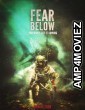 Fear Below (2025) Hindi Dubbed And Subtitles