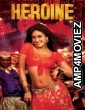 Heroine (2012) Hindi Full Movie