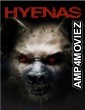 Hyenas (2011) ORG Hindi Dubbed Movies