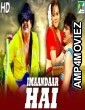 Imaandaar Hai (Athiradi) (2019) Hindi Dubbed Movie