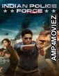 Indian Police Force (2024) Season 1 Hindi Complete Web Series