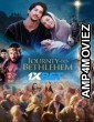 Journey To Bethlehem (2023) English Movies
