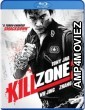 Kill Zone 2 (2015) UNCUT Hindi Dubbed Movies