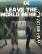 Leave the World Behind (2023) English Movies