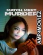 Match Meet Murder (2025) HQ Tamil Dubbed Movie