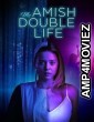 My Amish Double Life (2025) HQ Bengali Dubbed Movie