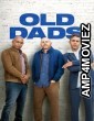 Old Dads (2023) ORG Hindi Dubbed Movies