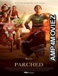 Parched (2015) Hindi Full Movie