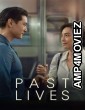 Past Lives (2023) ORG Hindi Dubbed Movies