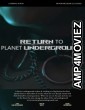 Return to Planet Underground (2025) HQ Bengali Dubbed Movie