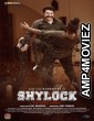 Shylock (2022) Hindi Dubbed Movie