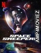Space Sweepers (2021) English Full Movie