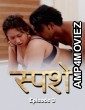 Sparsham (2025) S01 E02 Ibamovies Hindi Hot Web Series