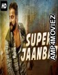 Super Jaanbaaz (2019) Hindi Dubbed Movie