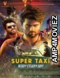 Super Taxi (Taxiwala) (2019) Hindi Dubbed Movie