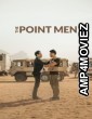 The Point Men (2023) ORG Hindi Dubbed Movies
