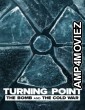 Turning Point The Bomb and the Cold War (2024) S01 (EP01 To EP02) Hindi Dubbed Series