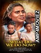What Do We Do Now (2024) HQ Bengali Dubbed Movie