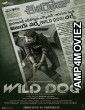 Wild Dog (2021) Unofficial Hindi Dubbed Movie