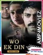 Wo Ek Din (Anukokunda Oka Roju) (2021) Hindi Dubbed Movie