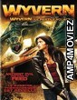 Wyvern (2009) ORG UNCUT Hindi Dubbed Movie