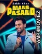 Zakir Khan Mannpasand (2023) Hindi Stand-UP Comedy Show