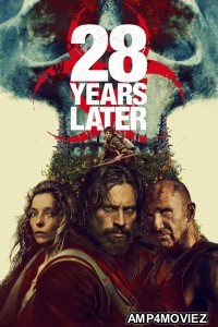28 Years Later (2025) Hindi Dubbed Movie