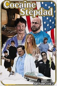 Cocaine Stepdad (2024) Hindi Dubbed And Subtitles