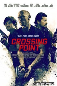 Crossing Point (2016) Hindi Dubbed Movie