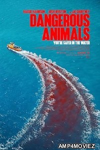 Dangerous Animals (2025) Hindi Dubbed And Subtitles