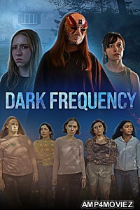 Dark Frequency (2025) Hindi Dubbed And Subtitles