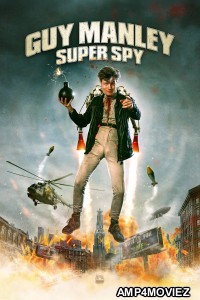 Guy Manley Super Spy (2024) ORG Hindi Dubbed Movie