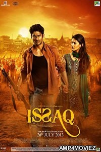 Issaq (2013) Hindi Full Movie