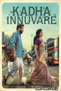Kadha Innuvare (2024) ORG Hindi Dubbed Movie