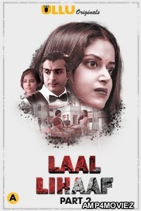 Laal Lihaaf Part 2 (2021) UNRATED Hindi Season 1 Complete Show