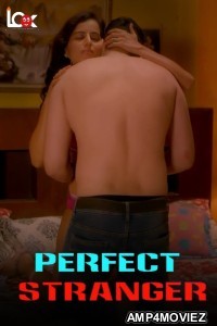 Perfect Tranger (2024) S01 E01 Lookentertainment Hindi Web Series