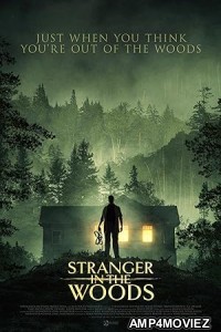 Stranger In The Woods (2024) HQ Bengali Dubbed Movie